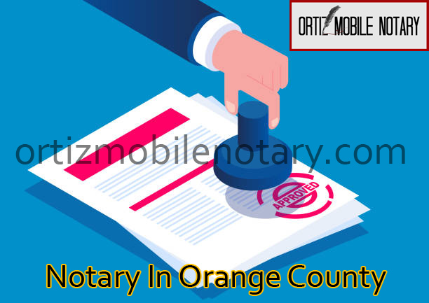 A Handy Guide For Clientele To Hire Best Notary Service In Orange County