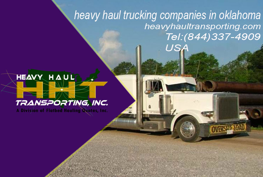 How Hiring Heavy Haul Trucking Companies In Oklahoma Can Be Beneficial For You