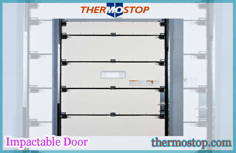 Impactable Cold Storage Door: A Blog Post On Why This Product Is A Must-Have