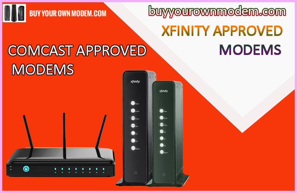 A Fair Comparison Between Comcast Approved Modems & Xfinity Approved Modems