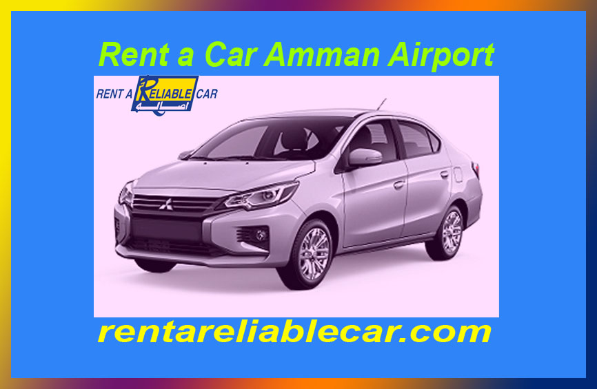 Visiting Amman? Why You Should Consider Car Rental Jordan