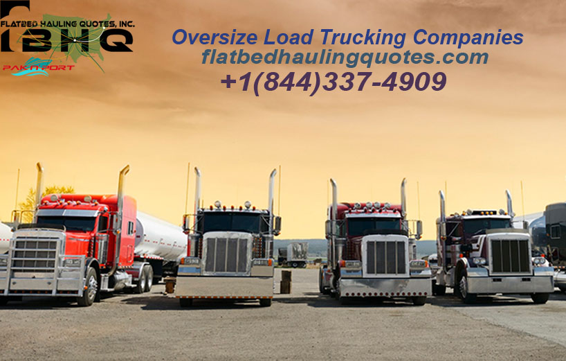 How To Compare & Choose The Top Oversize Load Trucking Companies
