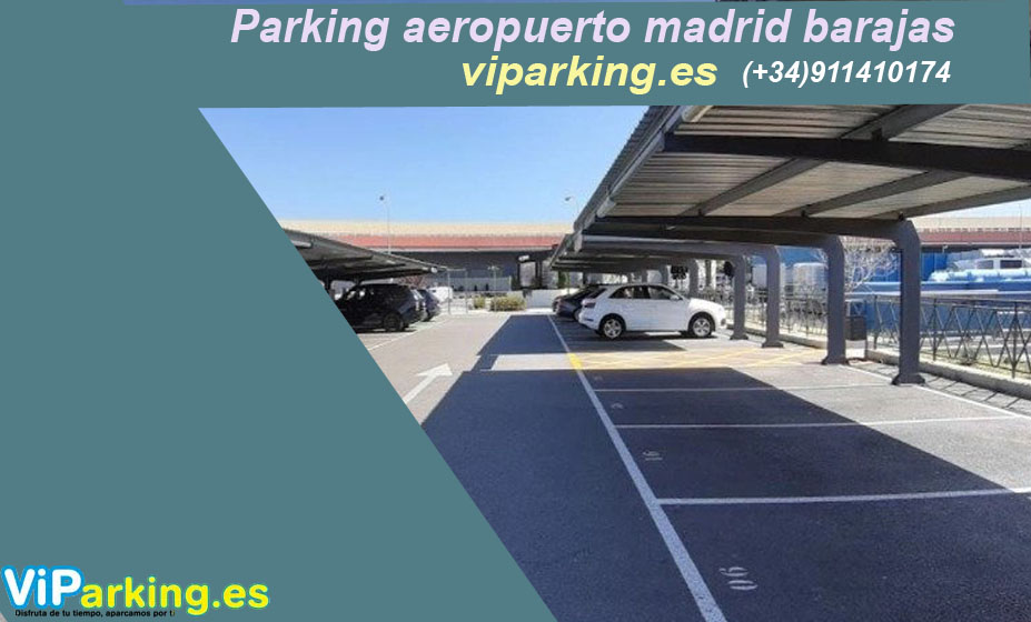 Cómo encontrar aparcamiento barato y seguro en el aeropuerto de Madrid Barajas