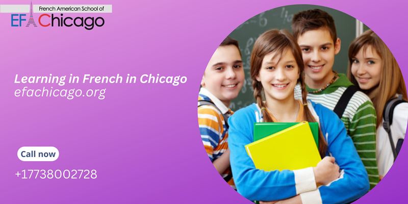 Why Enrolling in French School In Chicago Is A Great Investment For Your Child’s Future