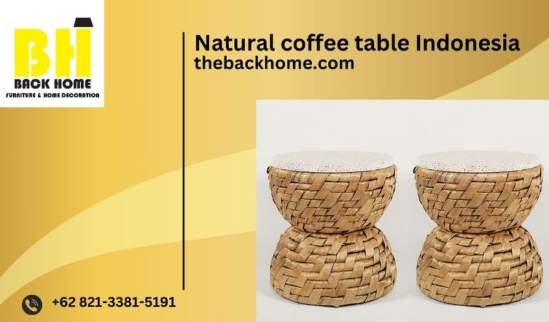 What Makes Handcrafted Natural Coffee Tables Indonesia So Special?
