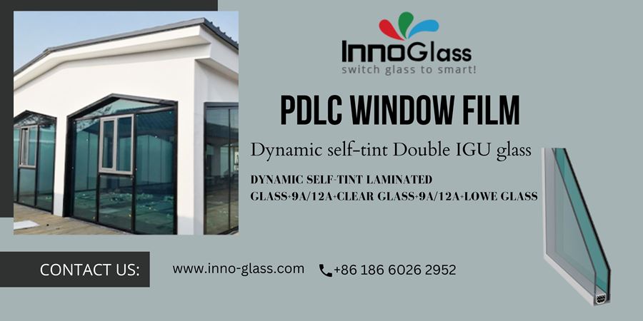 Upgrade Your Home & Office Space With Smart PDLC Window Film