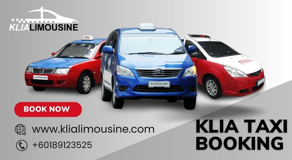 Malaysia Limo Booking vs. KLIA Taxi Booking – Cost & Features Clash