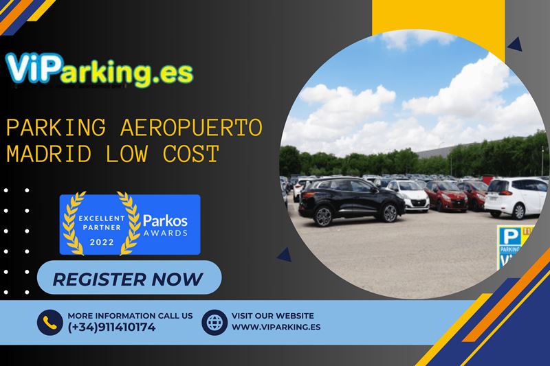 9 Beneficios de elegir el Parking Low Cost Aeropuerto de Madrid T4