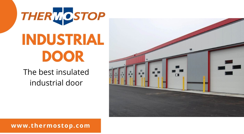 5 Ways How Industrial Security Doors Can Deter Theft & Intrusion