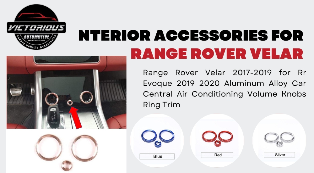 How Range Rover Velar Interior Accessories Are Different From range Rover Sports Accessories