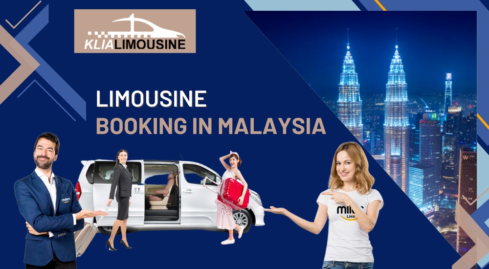 Affordability Of Klia Taxi Booking Or Luxury Of Limousine Booking In Malaysia: What’s Your Choice?