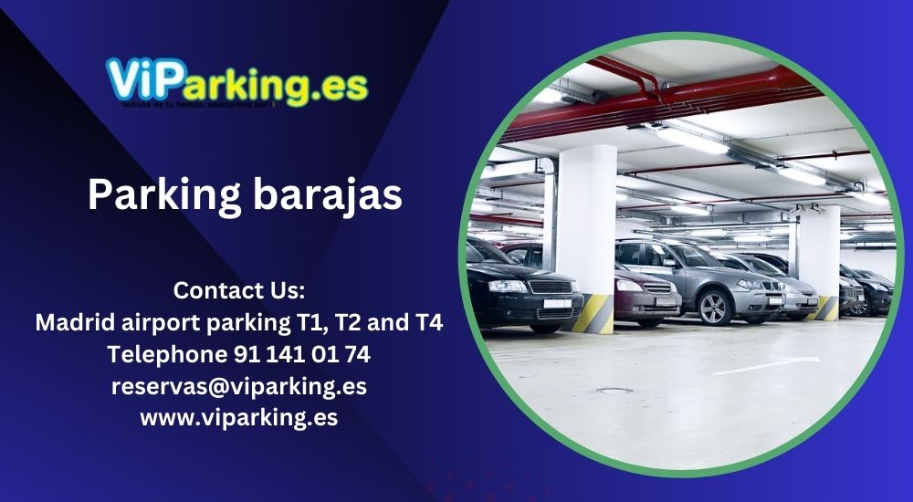 Consejos profesionales para una experiencia sin estrés en Madrid Deck Long Stay Parking T4