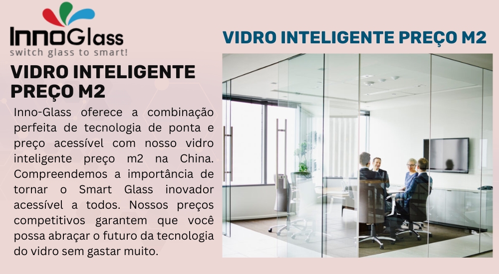 Uma análise detalhada: Vidro Preço Eletrocrômico vs. _ Vidro Inteligente Preço M2