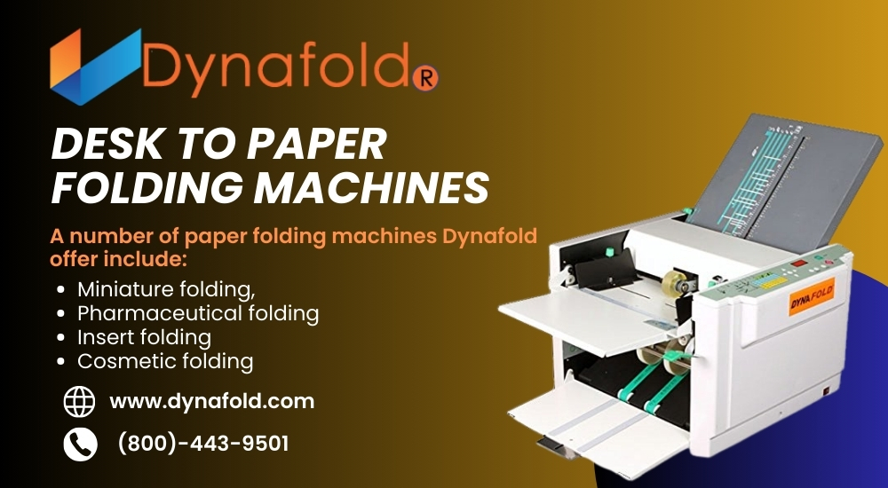 Fold It Right: Choosing Between Desk To Paper And Cross Folding Machines