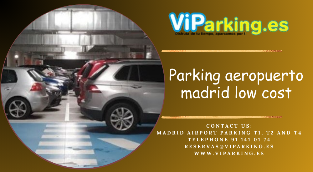 Guía del viajero inteligente: cómo elegir opciones de aparcamiento gratuito en el aeropuerto de Madrid-Barajas