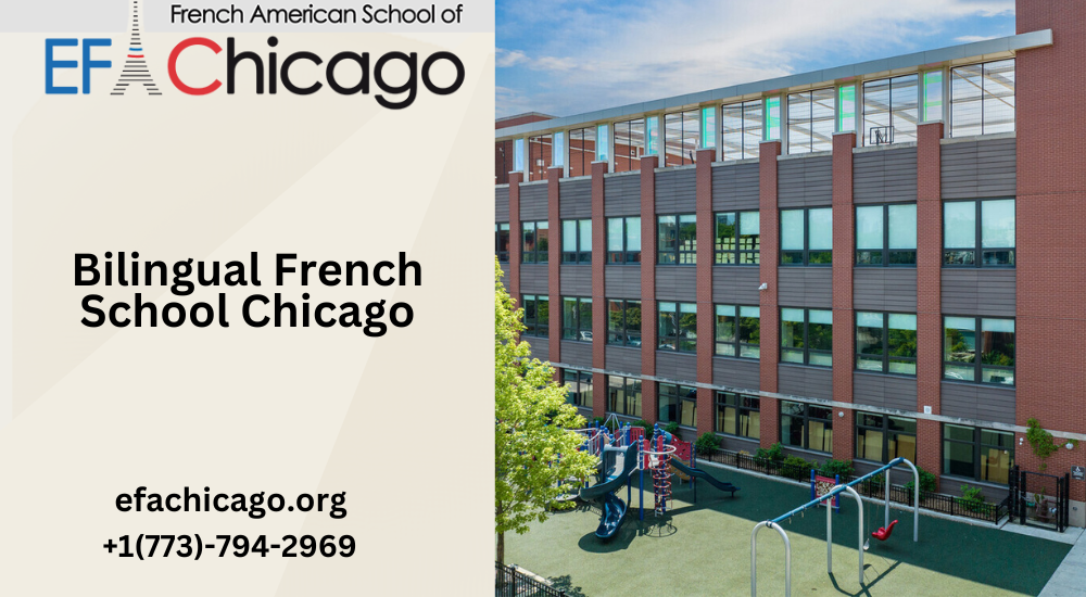 Benefits and Features of a Bilingual French School