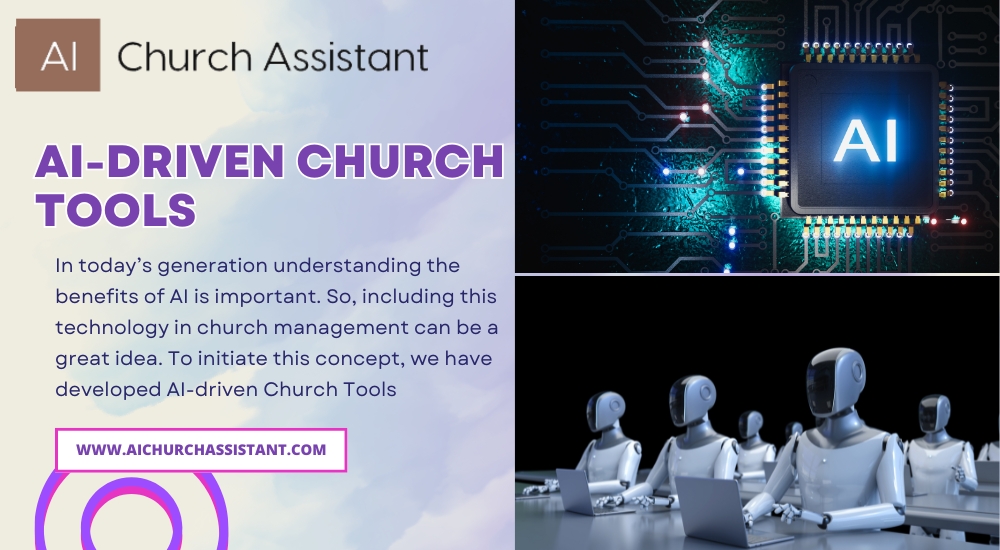 AI-Driven Church Tools: How Artificial Intelligence is Transforming Worship and Church Management