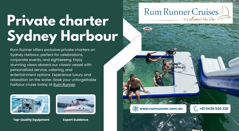 Private Charter in Sydney Harbour: The Best Way to Explore the Water in Comfort