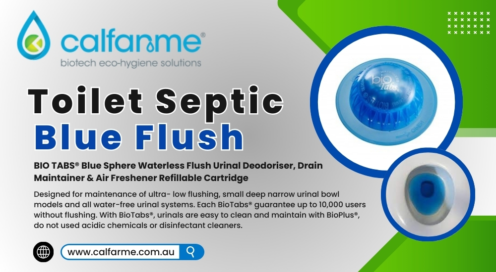 Blue Magic for Your Toilet: Why Septic Blue Flush is a Smart Choice
