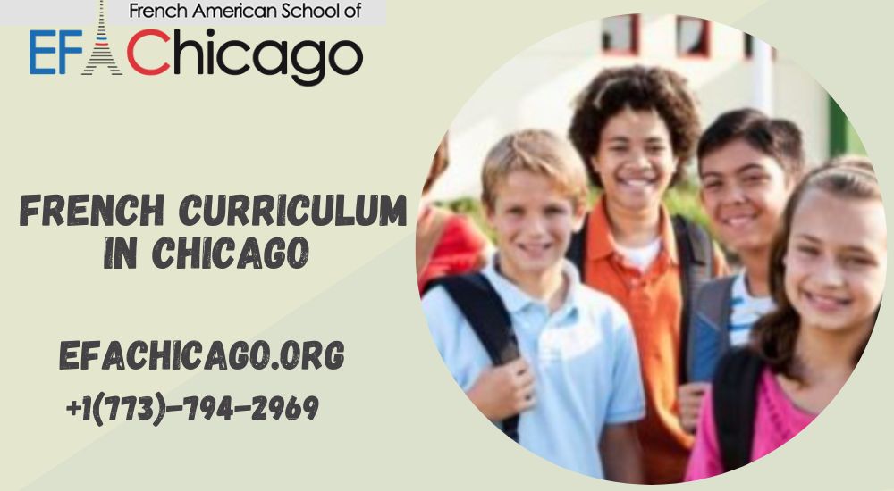 Bonjour Chicago! Discover the Benefits of the French Curriculum in the Windy City